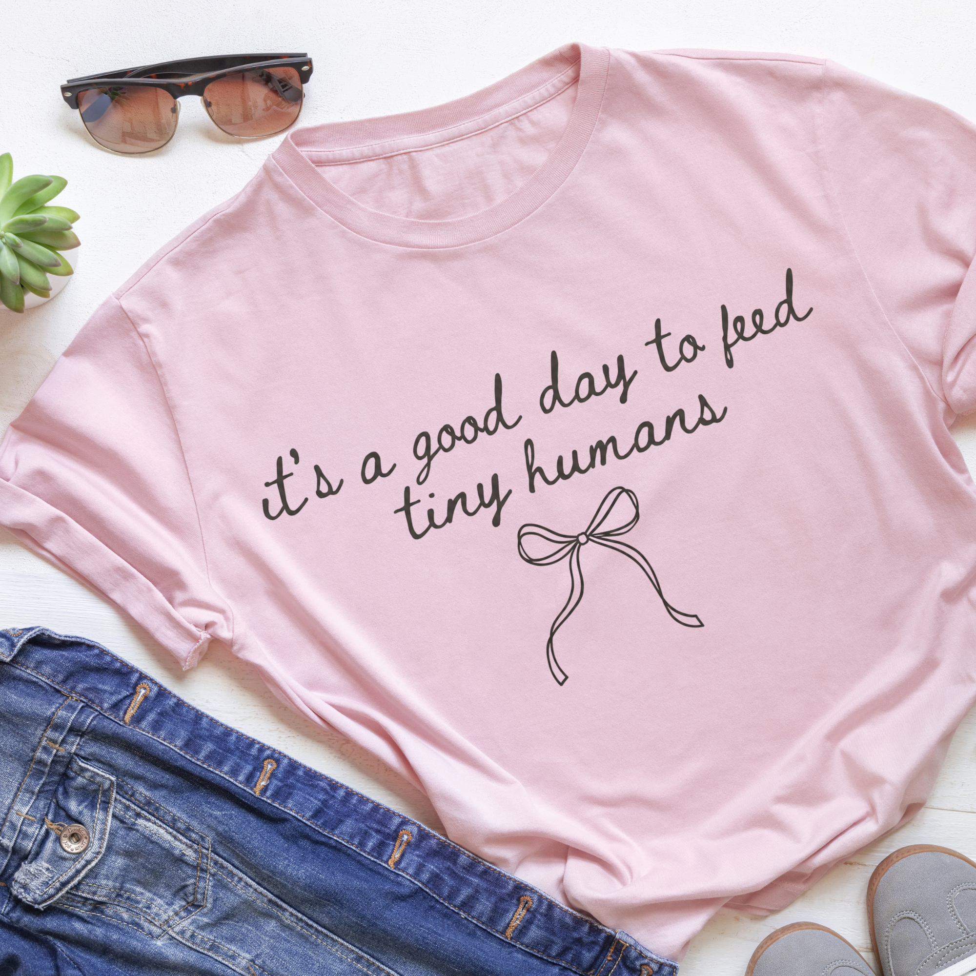 It's a Good Day to Feed Tiny Humans Tee
